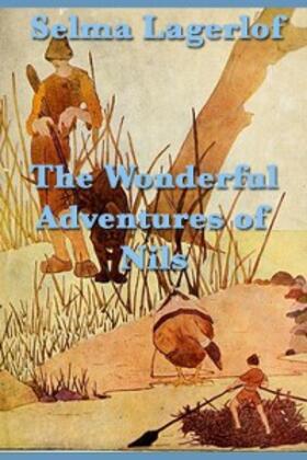 Lagerloef |  The Wonderful Adventures of Nils | eBook | Sack Fachmedien