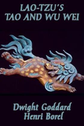 Lao-Tzu |  Lao-tzu's Tao and Wu Wei | eBook | Sack Fachmedien