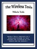 Tesla |  The Wireless Tesla | eBook | Sack Fachmedien