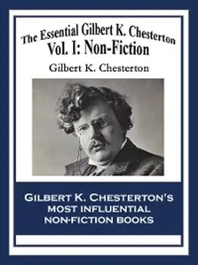 Chesterton |  The Essential Gilbert K. Chesterton | eBook | Sack Fachmedien
