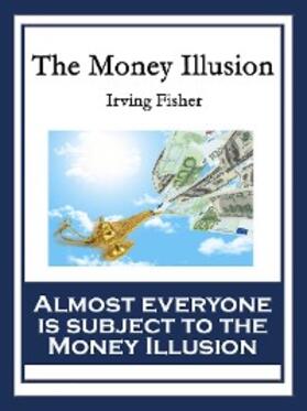 Fisher | The Money Illusion | E-Book | sack.de
