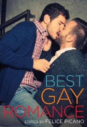 Picano |  Best Gay Romance 2015 | eBook | Sack Fachmedien