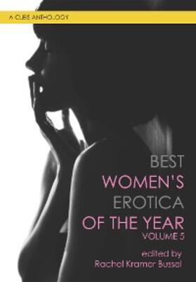 Bussel |  Best Women's Erotica of the Year | eBook | Sack Fachmedien