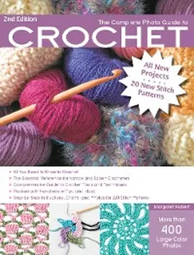 Hubert |  The Complete Photo Guide to Crochet | eBook | Sack Fachmedien