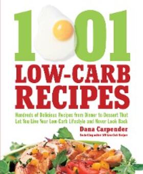 Carpender |  1,001 Low-Carb Recipes | eBook | Sack Fachmedien