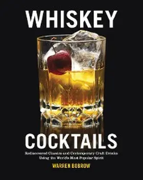 Bobrow |  Whiskey Cocktails | eBook | Sack Fachmedien