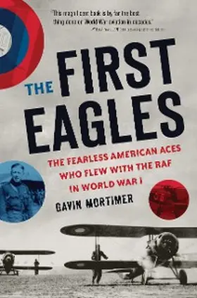 Mortimer |  The First Eagles | eBook | Sack Fachmedien