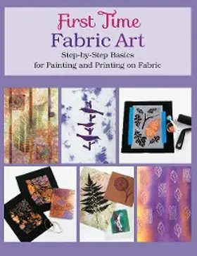 Stein |  First Time Fabric Art | eBook | Sack Fachmedien