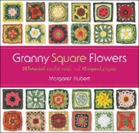 Hubert |  Flowers of the Month Granny Squares | eBook | Sack Fachmedien