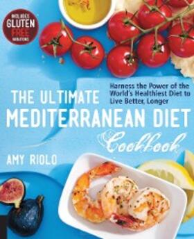 Riolo |  The Ultimate Mediterranean Diet Cookbook | eBook | Sack Fachmedien