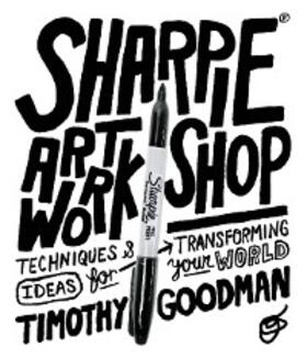 Goodman |  Sharpie Art Workshop | eBook | Sack Fachmedien