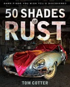 Cotter |  50 Shades of Rust | eBook | Sack Fachmedien