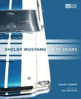 Comer |  Shelby Mustang Fifty Years | eBook | Sack Fachmedien