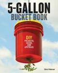 Peterson |  5-Gallon Bucket Book | eBook | Sack Fachmedien