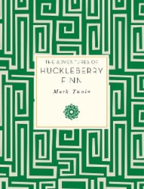 Twain |  Adventures of Huckleberry Finn | eBook | Sack Fachmedien