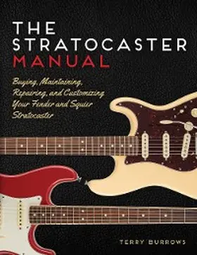 Burrows |  The Stratocaster Manual | eBook | Sack Fachmedien