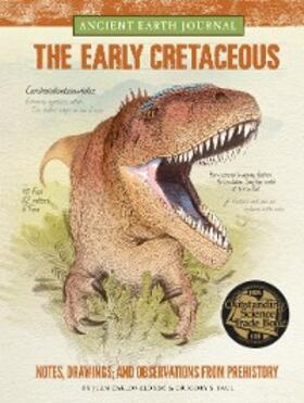 Alonso / Paul |  Ancient Earth Journal: The Early Cretaceous | eBook | Sack Fachmedien