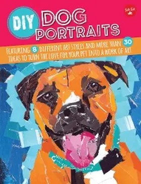 Garbot / Cuddy / Vannoy Call |  DIY Dog Portraits | eBook | Sack Fachmedien