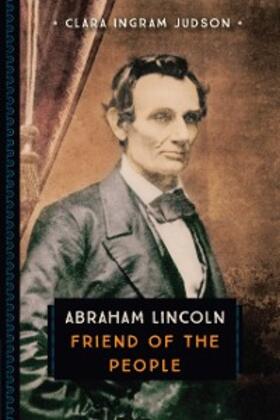 Ingram Judson |  Abraham Lincoln | eBook | Sack Fachmedien