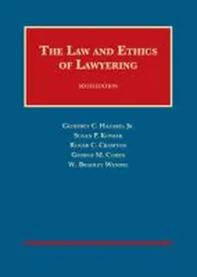  The Law and Ethics of Lawyering | Buch |  Sack Fachmedien