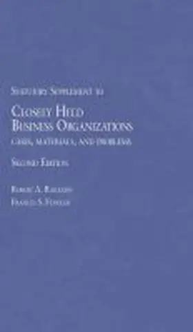  Closely Held Business Organizations Cases, Materials and Problems | Buch |  Sack Fachmedien
