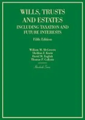 Jr. |  Wills, Trusts and Estates Including Taxation and Future Interests | Buch |  Sack Fachmedien