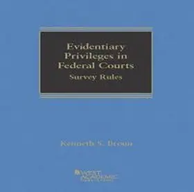  Evidentiary Privileges in Federal Courts - Survey Rules | Buch |  Sack Fachmedien