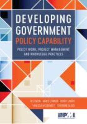 Algeo / Connor / Linger | Developing Government Policy Capability: Policy Work, Project Management, and Knowledge Practices | Buch | 978-1-62825-177-7 | sack.de