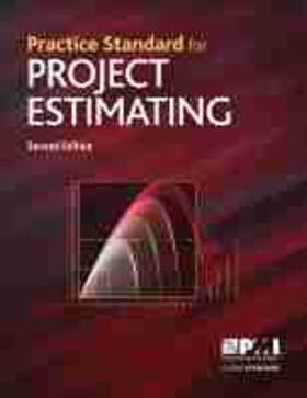Practice Standard for Project Estimating - Second Edition | Buch | 978-1-62825-642-0 | sack.de