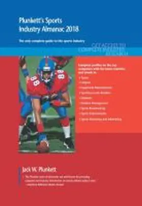 Plunkett |  Plunkett's Sports Industry Almanac 2018 | Buch |  Sack Fachmedien