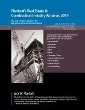 Plunkett | Plunkett's Real Estate & Construction Industry Almanac 2019 | Buch | 978-1-62831-494-6 | sack.de