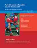  Plunkett's Sports & Recreation Industry Almanac 2021 | Buch |  Sack Fachmedien