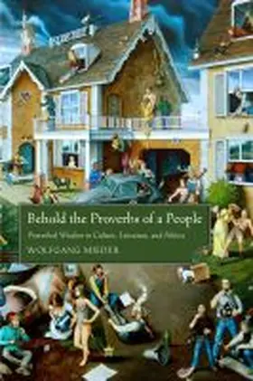 Mieder |  Behold the Proverbs of a People | Buch |  Sack Fachmedien