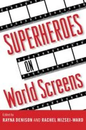 Superheroes on World Screens | Buch | 978-1-62846-234-0 | www.sack.de