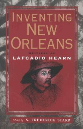 Starr |  Inventing New Orleans | eBook | Sack Fachmedien