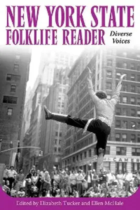 Tucker / McHale |  New York State Folklife Reader | eBook | Sack Fachmedien