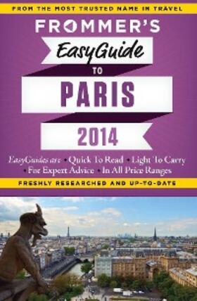 Rynn |  Frommer's EasyGuide to Paris 2014 | eBook | Sack Fachmedien