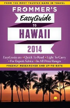 Foster |  Frommer's EasyGuide to Hawaii 2014 | eBook | Sack Fachmedien