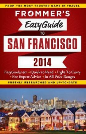 Petty |  Frommer's EasyGuide to San Francisco 2014 | eBook | Sack Fachmedien