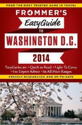 Ford |  Frommer's EasyGuide to Washington, D.C. 2014 | eBook | Sack Fachmedien