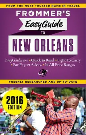 Schwam |  Frommer's EasyGuide to New Orleans 2016 | eBook | Sack Fachmedien