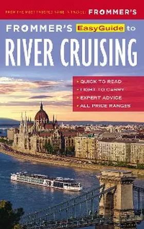 Golden / Baran |  Frommer's EasyGuide to River Cruising | eBook | Sack Fachmedien