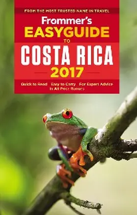 Kahler |  Frommer's EasyGuide to Costa Rica 2017 | eBook | Sack Fachmedien