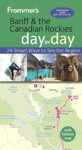 Pashby |  Frommer's Banff and the Canadian Rockies day by day | eBook | Sack Fachmedien
