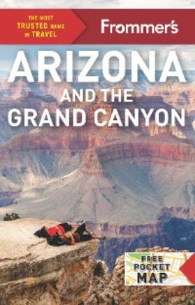  Frommer's Arizona and the Grand Canyon | eBook | Sack Fachmedien