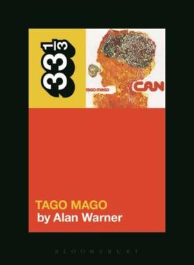 Warner | Can's Tago Mago | Buch | 978-1-62892-108-3 | www.sack.de