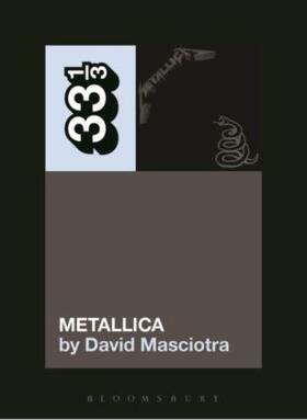 Masciotra, D: Metallica's Metallica | Buch | 978-1-62892-930-0 | www.sack.de