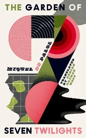 de Palol |  The Garden of Seven Twilights | eBook | Sack Fachmedien