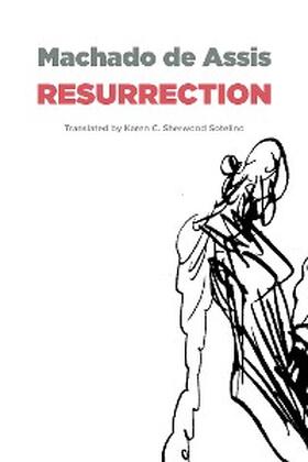 Machado De Assis |  Resurrection | eBook | Sack Fachmedien