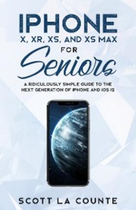 Norman |  iPhone X, XR, XS, and XS Max for Seniors | eBook | Sack Fachmedien